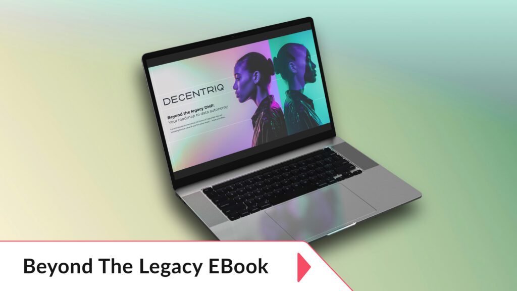 A laptop mockup displaying the Beyond the legacy eBook - your roadmap to data autonamy. Created for Switzerland based technology company Decentriq.