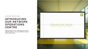Introducing Our Network Operations Centre slide featuring a mockup of a video on a screen about Commercial's Network Operations Centre
