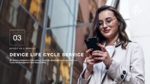 Device Life Cycle Service slide from the DaaS presentation featuring an image of a woman using her phone and smiling, wearing glasses and a beige coat